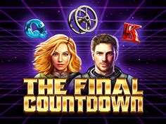 final countdown slot|play the final countdown.
